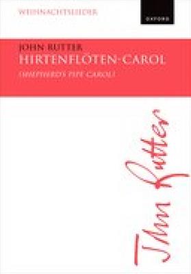 Hirtenfloten-Carol (Shepherd's Pipe Carol): Chœur Mixte et Ensemble