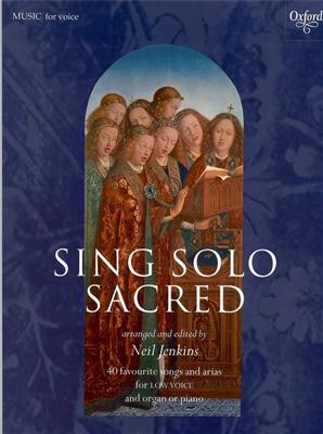 Neil Jenkins: Sing Solo Sacred - Low Voice: Solo pour Chant