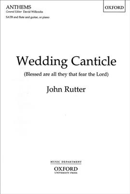John Rutter: Wedding Canticle: Chœur Mixte et Accomp.