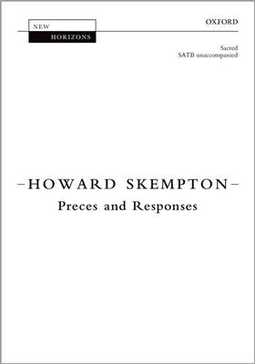 Howard Skempton: Preces And Responses: Chœur Mixte et Accomp.