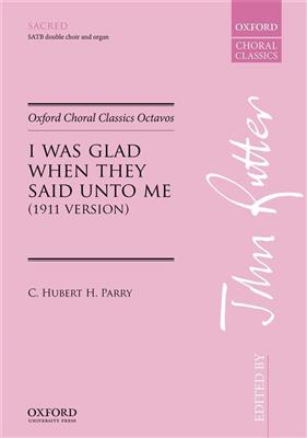 C. Parry: I was glad when they said unto me: Chœur Mixte et Ensemble