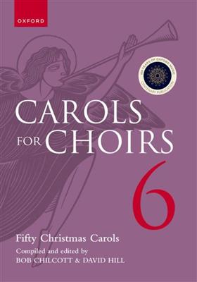 Carols for Choirs 6: Chœur Mixte et Accomp.