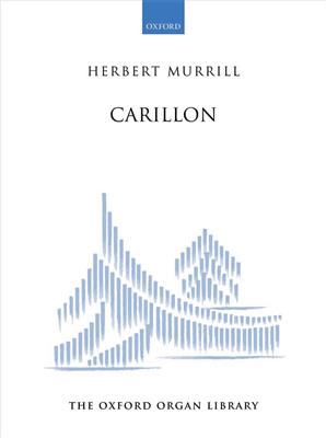 Herbert Murrill: Carillon (Paperback): Orgue