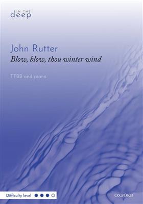 John Rutter: Blow, blow, thou winter wind: Voix Basses et Piano/Orgue