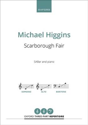 Michael Higgins: Scarborough Fair: Chœur Mixte et Piano/Orgue