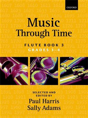 Harris-Adams: Music Through Time Flute Book 3: Flûte Traversière et Accomp.