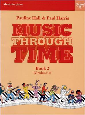 Paul Harris: Music through Time Piano Book 2: Solo de Piano