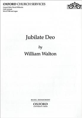 William Walton: Jubilate Deo: Chœur Mixte et Accomp.