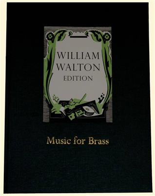 William Walton: Music For Brass: Ensemble de Cuivres