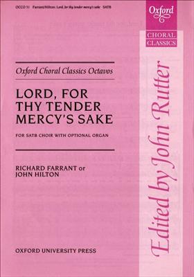 Richard Farrant: Lord, for thy tender mercy's sake: Chœur Mixte et Accomp.