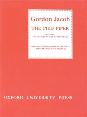Gordon Jacob: The Pied Piper: Solo pour Flûte Traversière