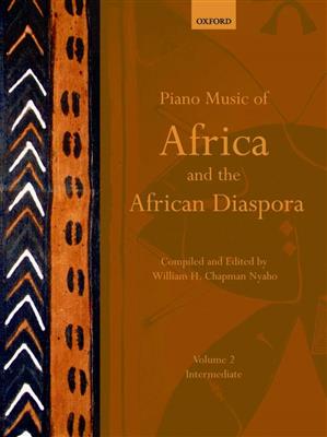 William H. Chapman Nyaho: Piano Music of Africa and the African Diaspora 2: Solo de Piano