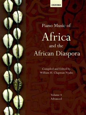 William H. Chapman Nyaho: Piano Music of Africa and the African Diaspora 4: Solo de Piano