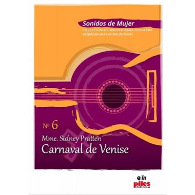 Sidney Pratten: Carnaval de Venise: (Arr. J. L. Ruiz del Puerto): Solo pour Guitare