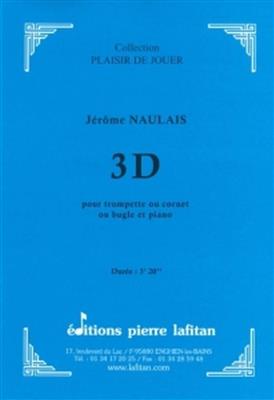 Jérôme Naulais: 3D: Trompette et Accomp.