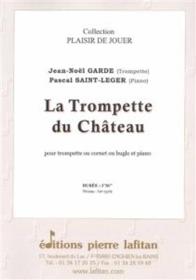 Jean-Noël Garde: La Trompette du Chateau: Trompette et Accomp.