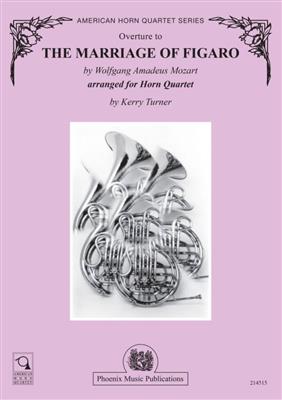 Wolfgang Amadeus Mozart: The Marriage of Figaro: (Arr. Kerry Turner): Cor d'Harmonie (Ensemble)
