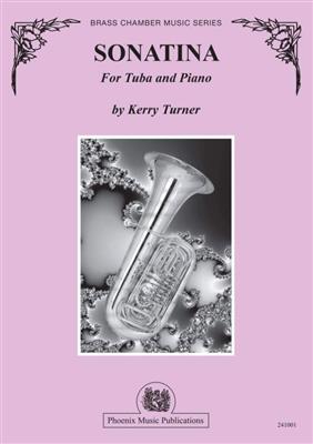 Kerry Turner: Sonatina for Tuba and Piano: Tuba et Accomp.