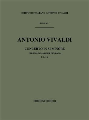 Antonio Vivaldi: Concerto in Si Minore (B minor): Orchestre à Cordes et Solo