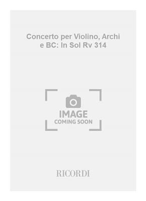 Antonio Vivaldi: Concerto per Violino, Archi e BC: In Sol Rv 314: Cordes (Ensemble)