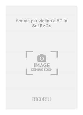 Antonio Vivaldi: Sonata per violino e BC in Sol Rv 24: Violon et Accomp.