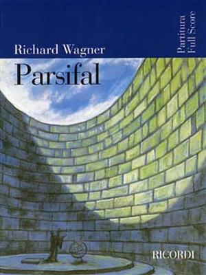 Richard Wagner: Parsifal: Chœur Mixte et Ensemble