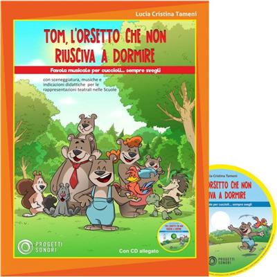 Lucia Cristina Tameni: Tom L'Orsetto Che Non Riusciva a Dormire