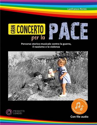Lanfranco Perini: Gran Concerto per la Pace