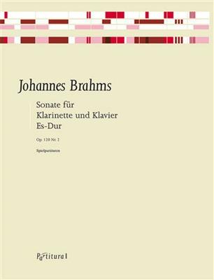 Johannes Brahms: Brahms Sonate Es-Dur Op. 120 Nr. 2: Clarinette et Accomp.