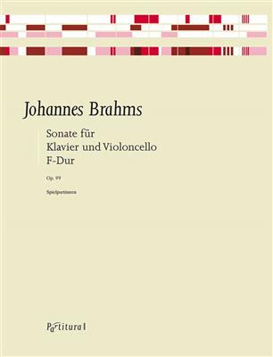 Johannes Brahms: Sonata F Major, Op. 99 For Cello and Piano: Violoncelle et Accomp.