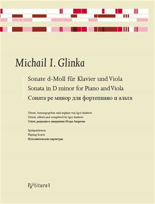 Michail I. Glinka: Sonate D-moll Für Klavier und Viola: (Arr. Igor Andreev): Alto et Accomp.