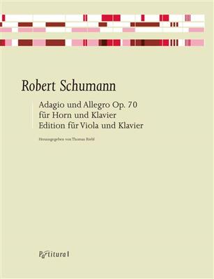 Robert Schumann: Adagio and Allegro op. 70: Alto et Accomp.