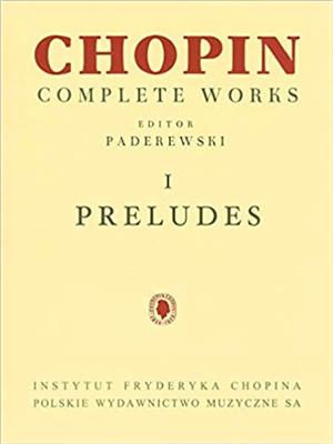 Frédéric Chopin: Complete Works I: Préludes: Solo de Piano