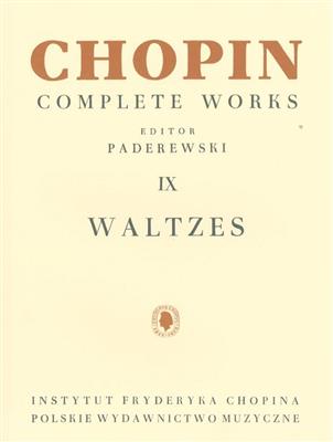 Frédéric Chopin: Complete Works IX: Waltzes: Solo de Piano