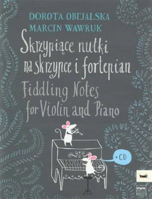 Dorota Obijalska: Fiddling Notes: Violon et Accomp.