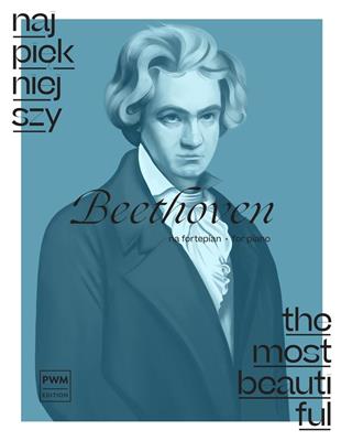 Ludwig van Beethoven: Most Beautiful Beethoven: Solo de Piano