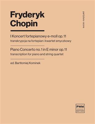 Frédéric Chopin: Concerto No.1 e-minor Op.11: Quintette pour Pianos