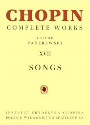 Complete Works XVII: Songs: Chant et Piano