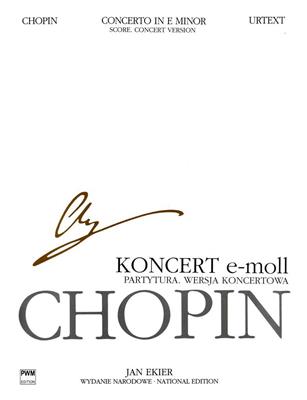 Frédéric Chopin: National Edition: Concerto In E Minor Op 11: Orchestre et Solo