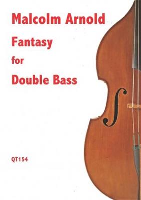 Malcolm Arnold: Fantasy for Double Bass: Solo pour Contrebasse
