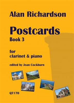 Alan Richardson: Postcards Book 3: (Arr. Jean Cockburn): Clarinette et Accomp.