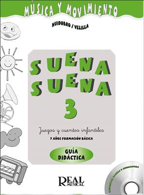 Suena Suena 3, Formación Básica - Guía Didáctica