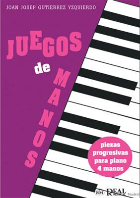 Joan Josep Guitierrez: Juegos De Manos: Duo pour Pianos