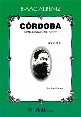 Córdoba, Cantos de España Op.232 No.4: Solo pour Guitare