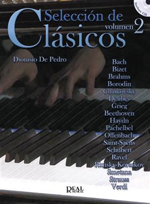 Dionisio Cursá De Pedro: Seleccion de Clasicos, Volumen 2: Solo de Piano