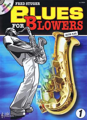 F. Stuger: Blues For Blowers 1: Saxophone Alto