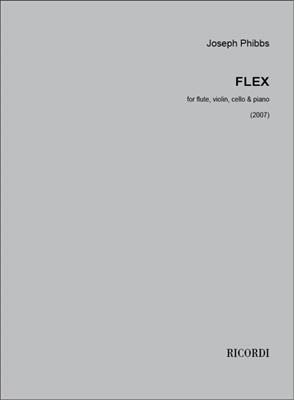 Joseph Phibbs: Flex (2007): Quatuor pour Pianos