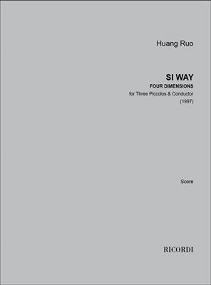 Huang Ruo: Si Way: Flûtes Traversières (Ensemble)
