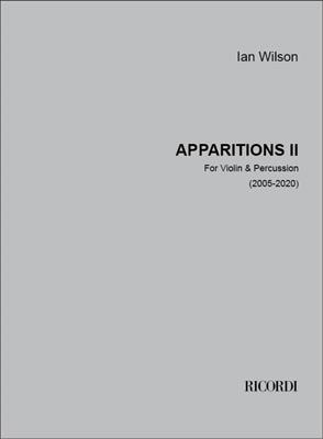 Ian Wilson: Apparitions II: Duo Mixte