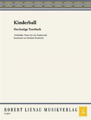 Richard Krentzlin: Kinderball 1: Solo de Piano